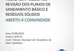 Audiência Pública de Revisão dos Planos de Saneamento Básico e de resíduos Sólidos de Mato Castelhano